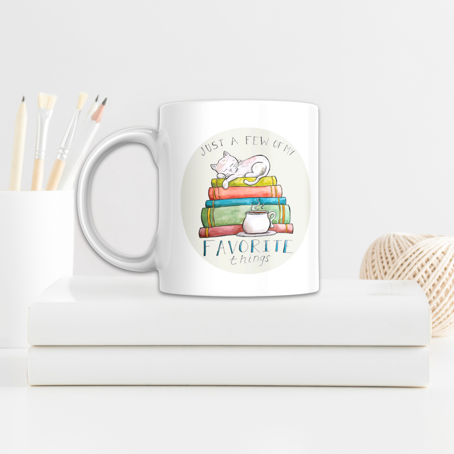 A Few of My Favorite Things Mug - 15oz