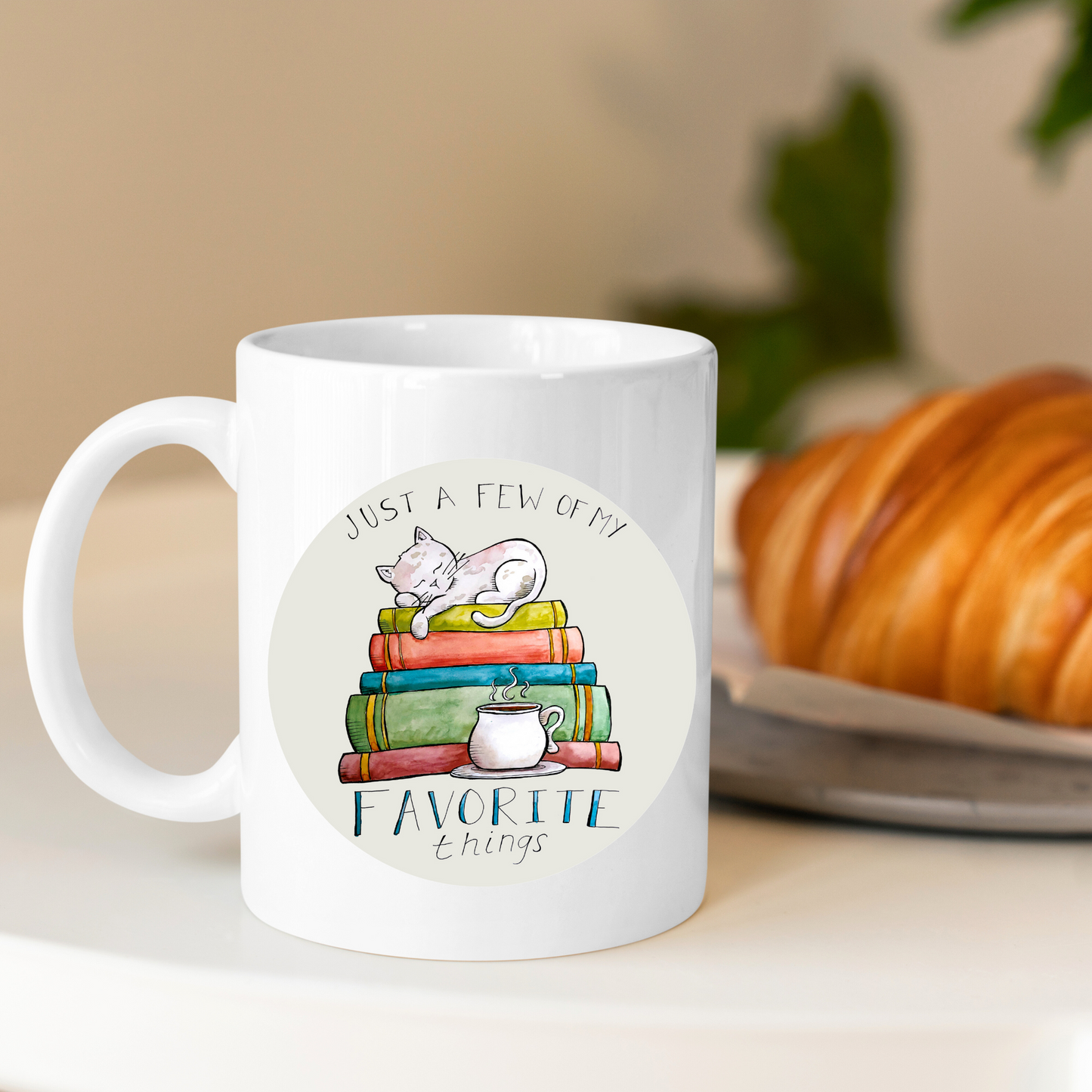 A Few of My Favorite Things Mug - 15oz